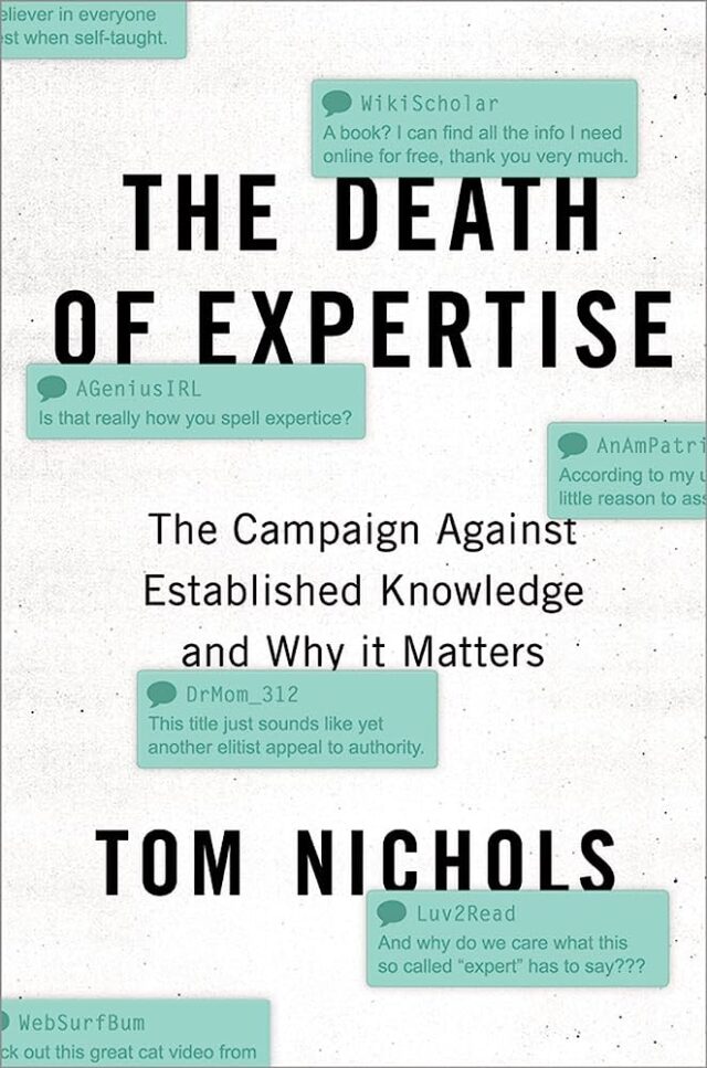 The Death of Expertise by Tom Nicholas